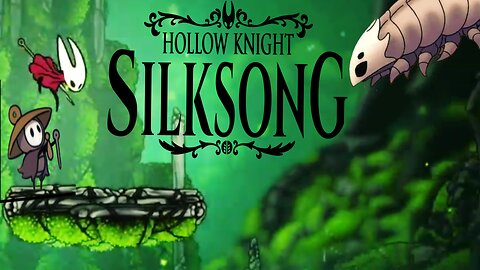 First Time Playing Silksong