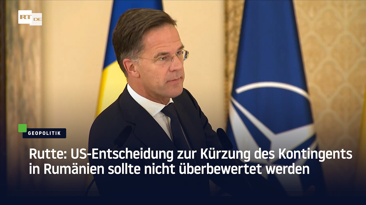 Rutte: US-Entscheidung zur Kürzung des Kontingents in Rumänien sollte nicht überbewertet werden