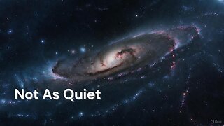 The Universe Is Not As Quiet As We Thought