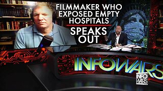 [Apr 6, 2020] Filmmaker Who Exposed Empty Hospitals Amid Reports They Were Overrun