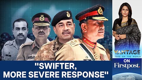 Asim Munir Threatens India in First Speech as Supreme Commander | Vantage with Palki Sharma | N18G