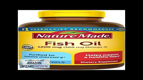 Nature Made Fish Oil 1200 mg Softgels Fish Oil Supplements Omega 3 Review