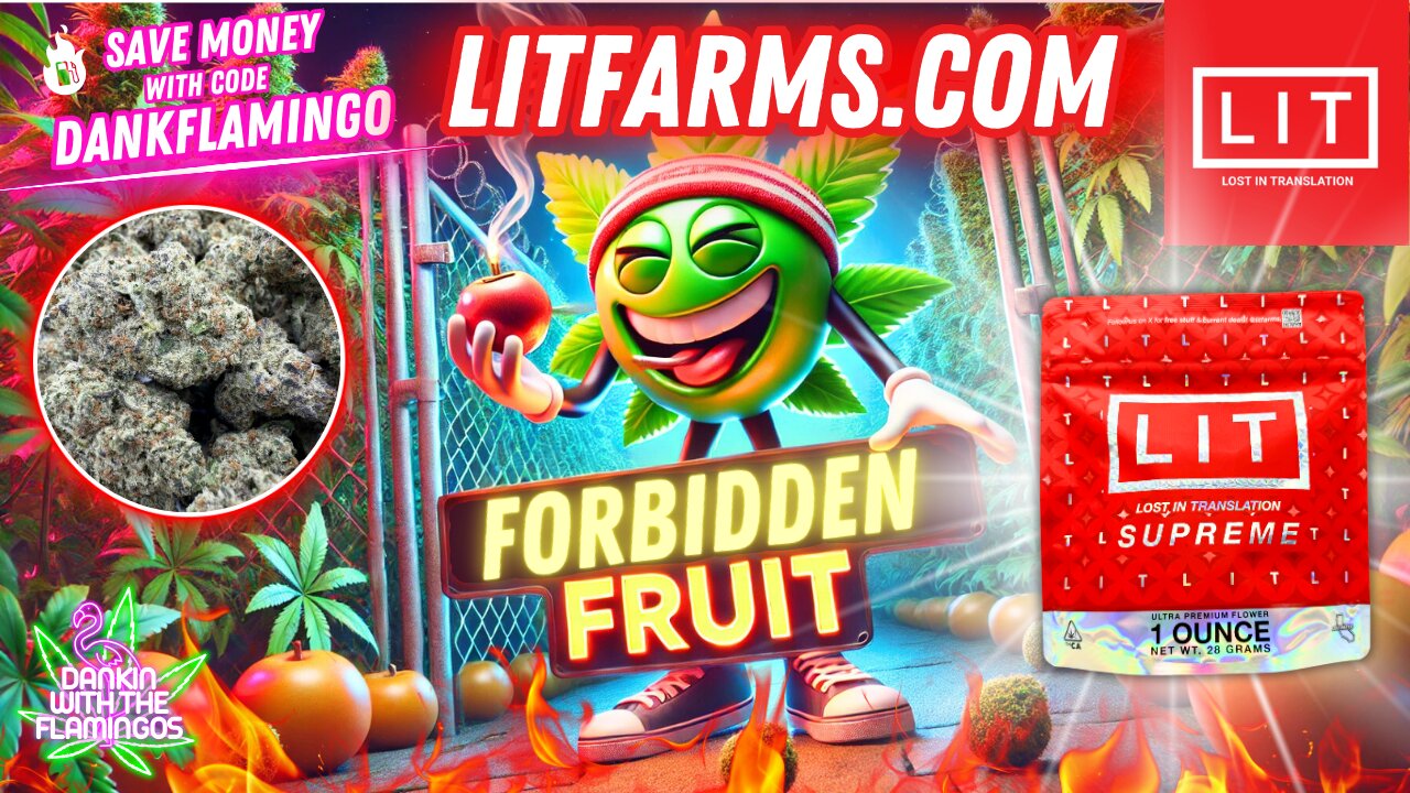 Trying the Forbidden Fruit Supreme from Lit Farms! Dankin with the Flamingos Review!!