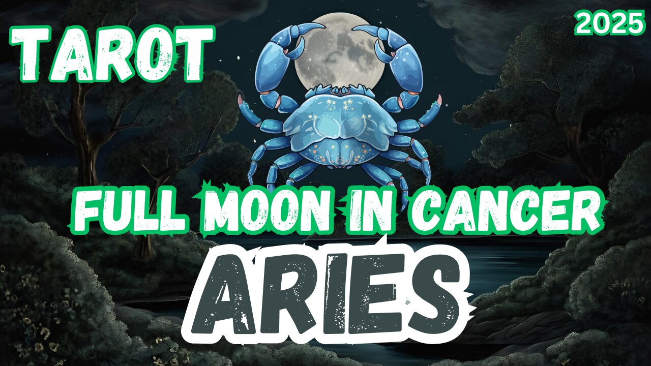 Aries ♈️- Full Moon in Cancer Tarot reading #aries #tarot #tarotary