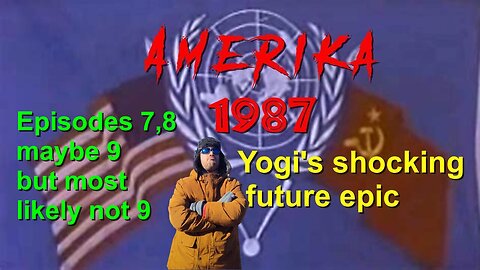 Awfull late Million Dollar Miniseries :Amerika part 7 8