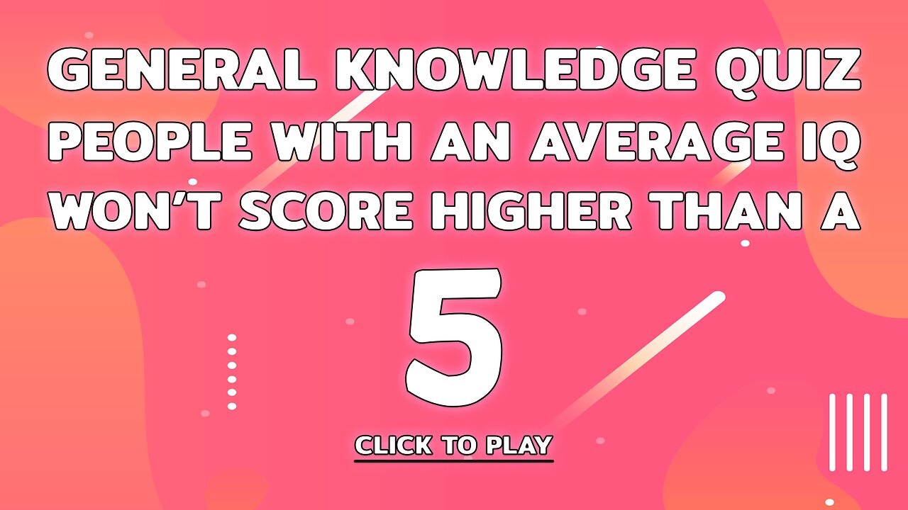 General Knowledge Quiz