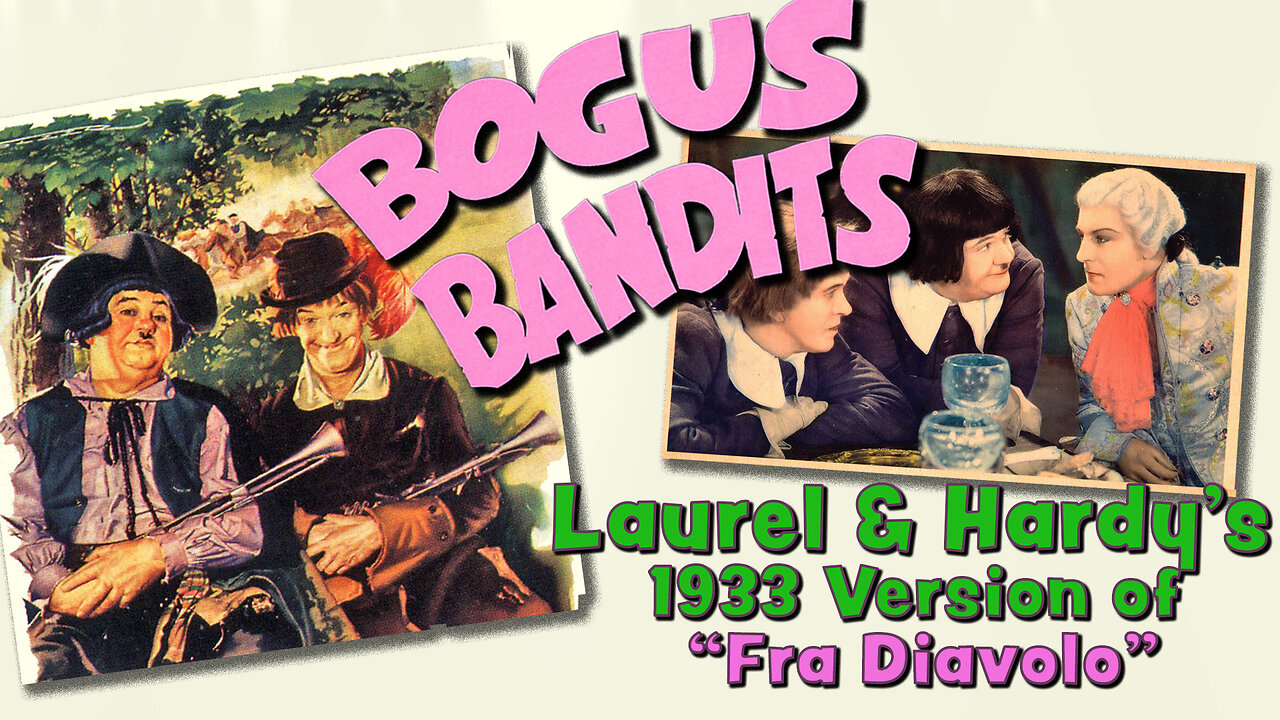 Bogus Bandits –AKA– The Devil's Brother (1933 Full Movie) | Pre-Code/Comedy/Musical | Stan Laurel, Oliver Hardy, Dennis King.