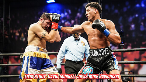 Film Study: David Morrell Jr vs Mike Gavronski