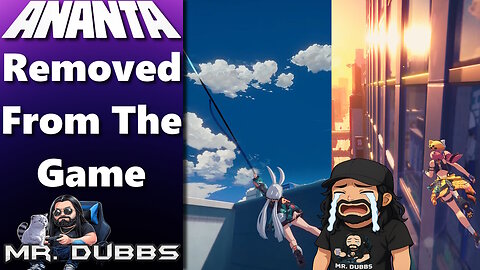 The Biggest Removed Feature From ANANTA