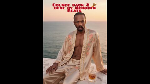 # Bounce back 2 beat 🪘 by Mthogen Beats.
