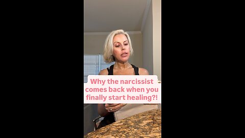 Why the narcissist comes back when you finally start healing?!