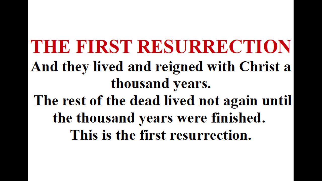 THE FIRST RESURRECTION
