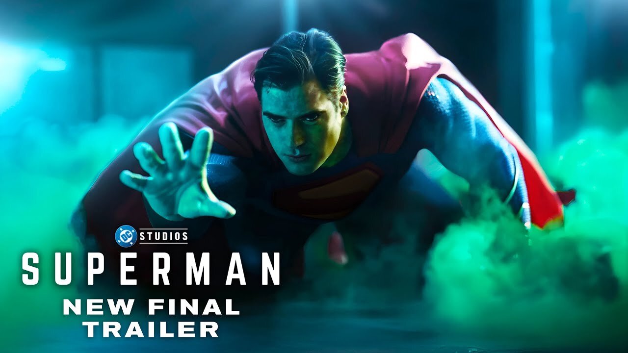 SUPERMAN – New Final Trailer (2025) James Gunn, David Corenswet