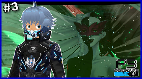 Full Moon on the Monorail | Persona 3 Reload (Part 3)