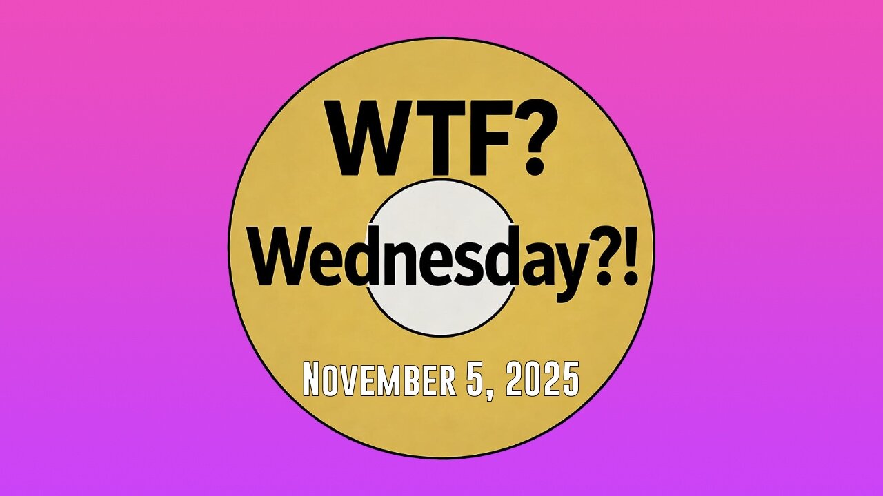 WTF? Wednesday! 110525