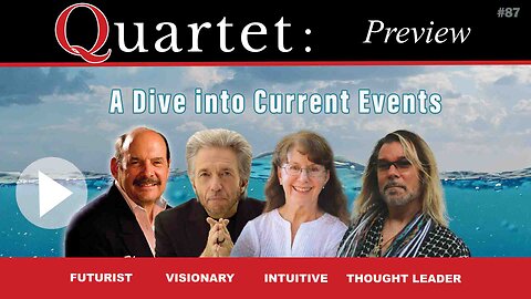 Quartet #87 - A Dive into Current Events