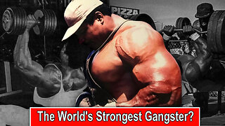 The World's Strongest Gangster: Craig Monson