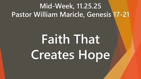Faith That Creates Hope—and Joy (Genesis 17–21) | 11.25.25 Wed night