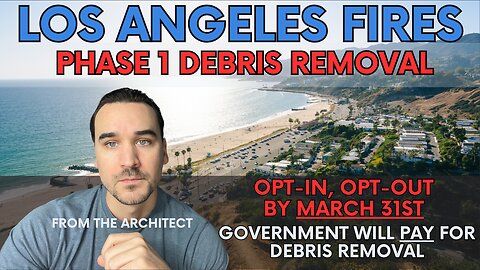 LA Fire Owners Need to Know This About Phase 1 Debris Removal