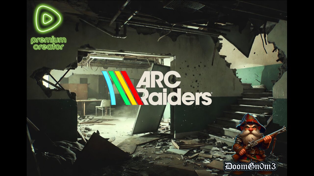 Adventures with DoomGnome: ARC Raiders -->Into the HotZone<--