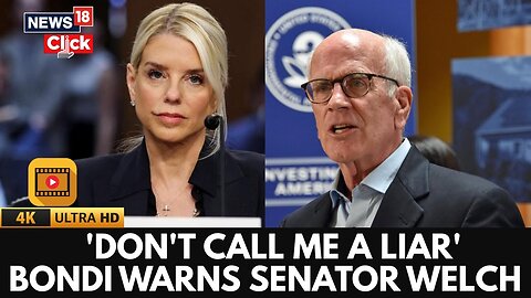 Pam Bondi Fires Back At Senator Welch: ‘Don’t Call Me a Liar’ Sparks Heated Exchange | US News | 4K