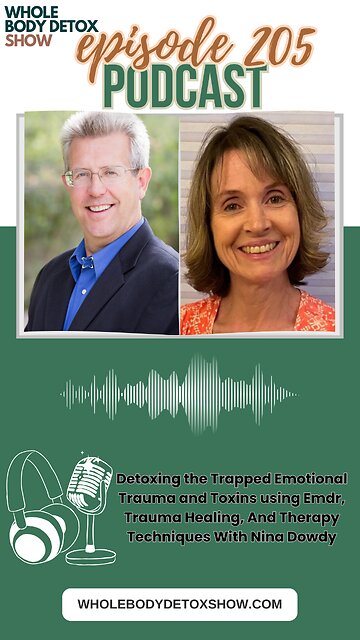 Detoxing the Trapped Emotional Trauma and Toxins using Emdr, Trauma Healing, And Therapy Techniques