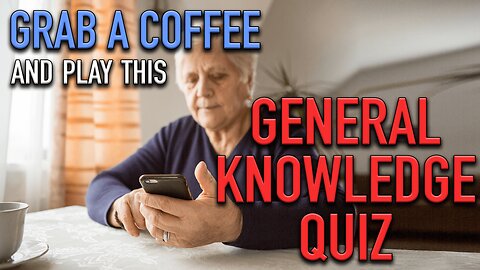General Knowledge Quiz