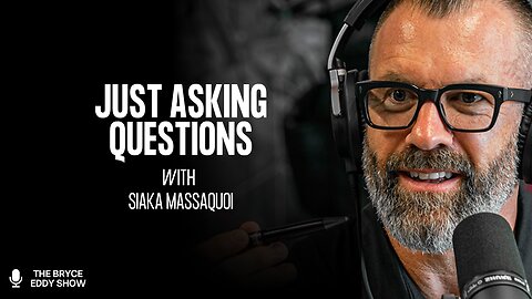News With Siaka: Just Asking Questions