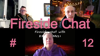 Fireside Chat #12