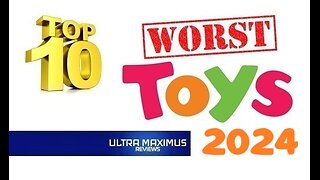 💥 Top 10 WORST Toys 2024