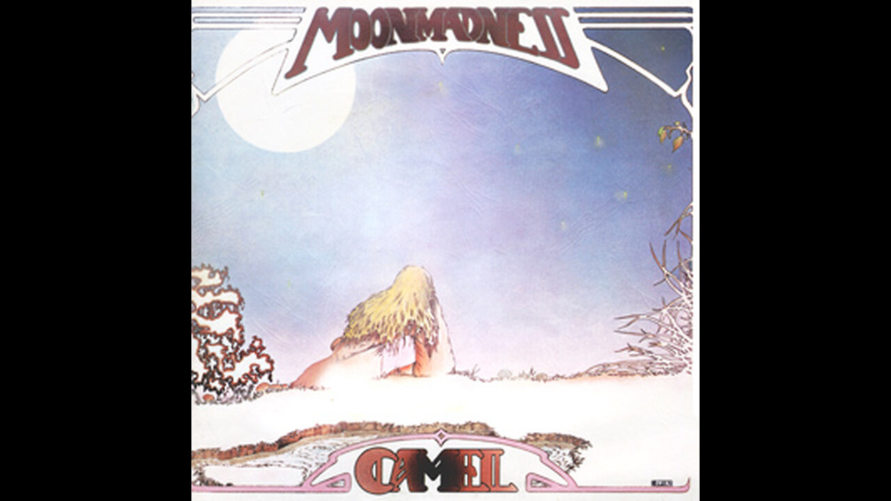 Camel - Moonmadness (Remastered & Expanded Edition) 1976/2023 3xCD