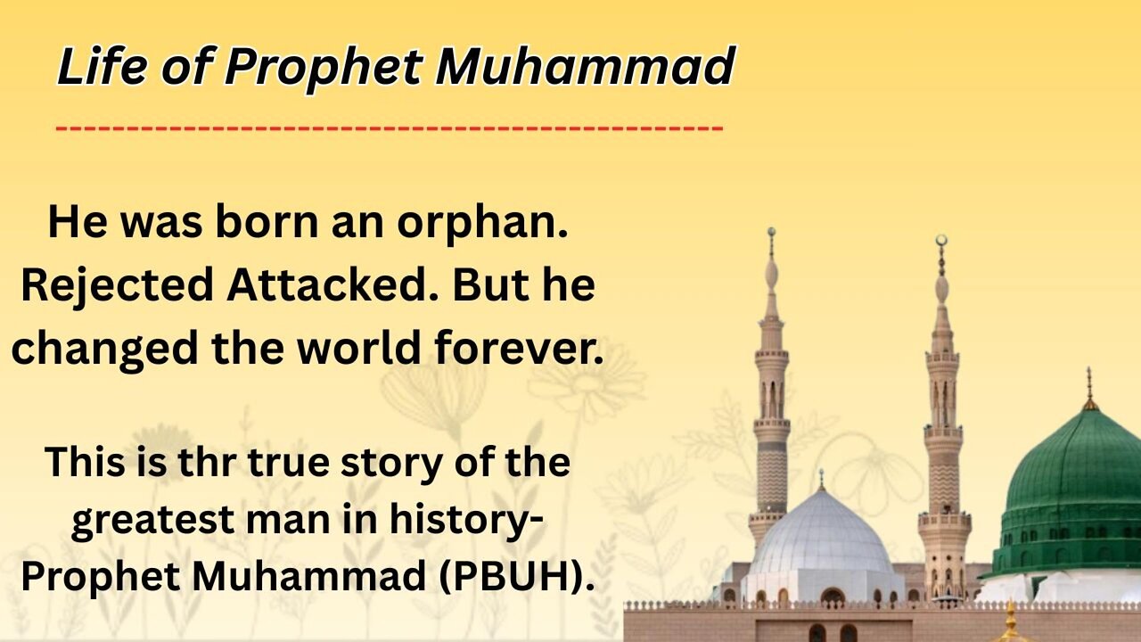 The Inspiring Story of Prophet Muhammad (PBUH) 📖 | Learn English Through Story & Improve Fluency