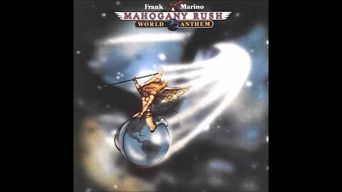 Frank Marino & Mahogany Rush – World Anthem (1977) [Full Album]