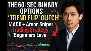 THE 60-SEC BINARY OPTIONS "TREND FLIP" GLITCH! MACD + Aroon Sniper Trading Strategy Beginners Love