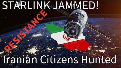 Iran Jams Starlink and Hunts Users