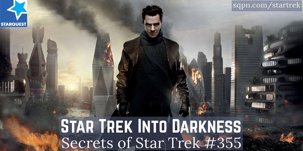 Star Trek Into Darkness - The Secrets of Star Trek