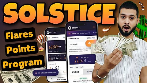 Solstice Solana Airdrop - Flares Points Program Live - Join Early Now