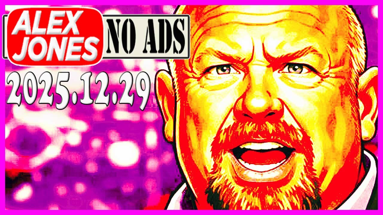 ALEX JONES (NO ADS) 2025/12/29