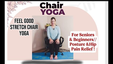 25 min Chair Yoga for Seniors & Beginners