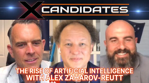 The Rise of Artificial Intelligence - With Alex Zaharov-Reutt - X-Candidates 102