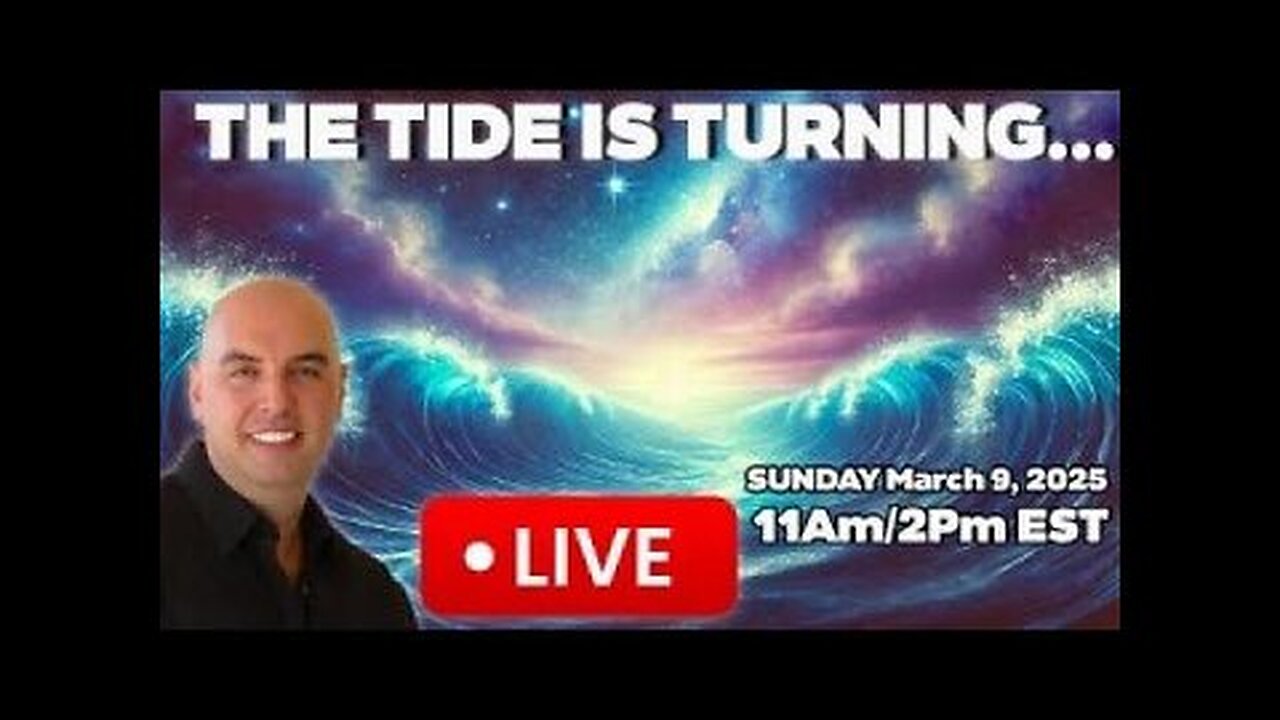 The Tides is Turning- YouTube LIVE! - Astrologer Joseph P. Anthony