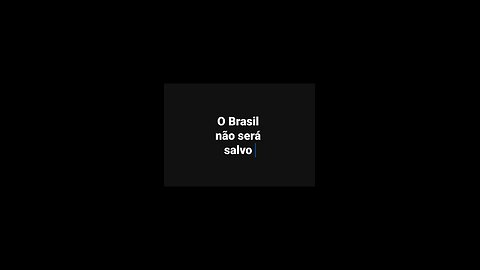 A salvação do Brasil