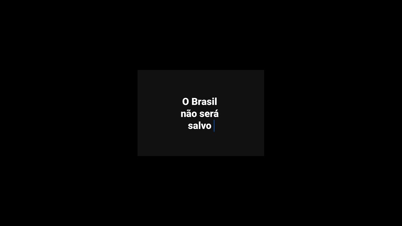 A salvação do Brasil