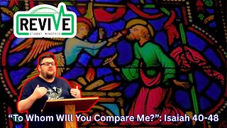 "To Whom will You Compare Me?" The Book of Isaiah