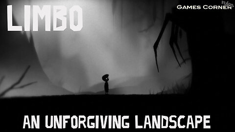 Limbo - An Unforgiving Landscape