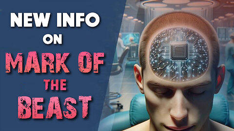 New Info on Mark of the Beast 12/24/2025