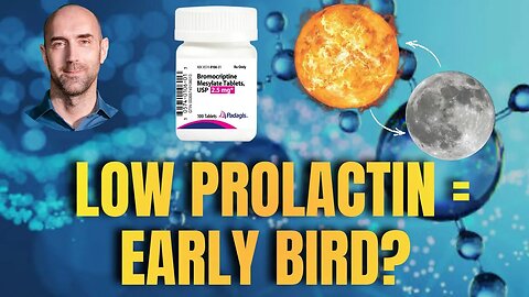 Could lowering Prolactin turn you from a Night Owl into an Early Bird? | RP Ep. 144