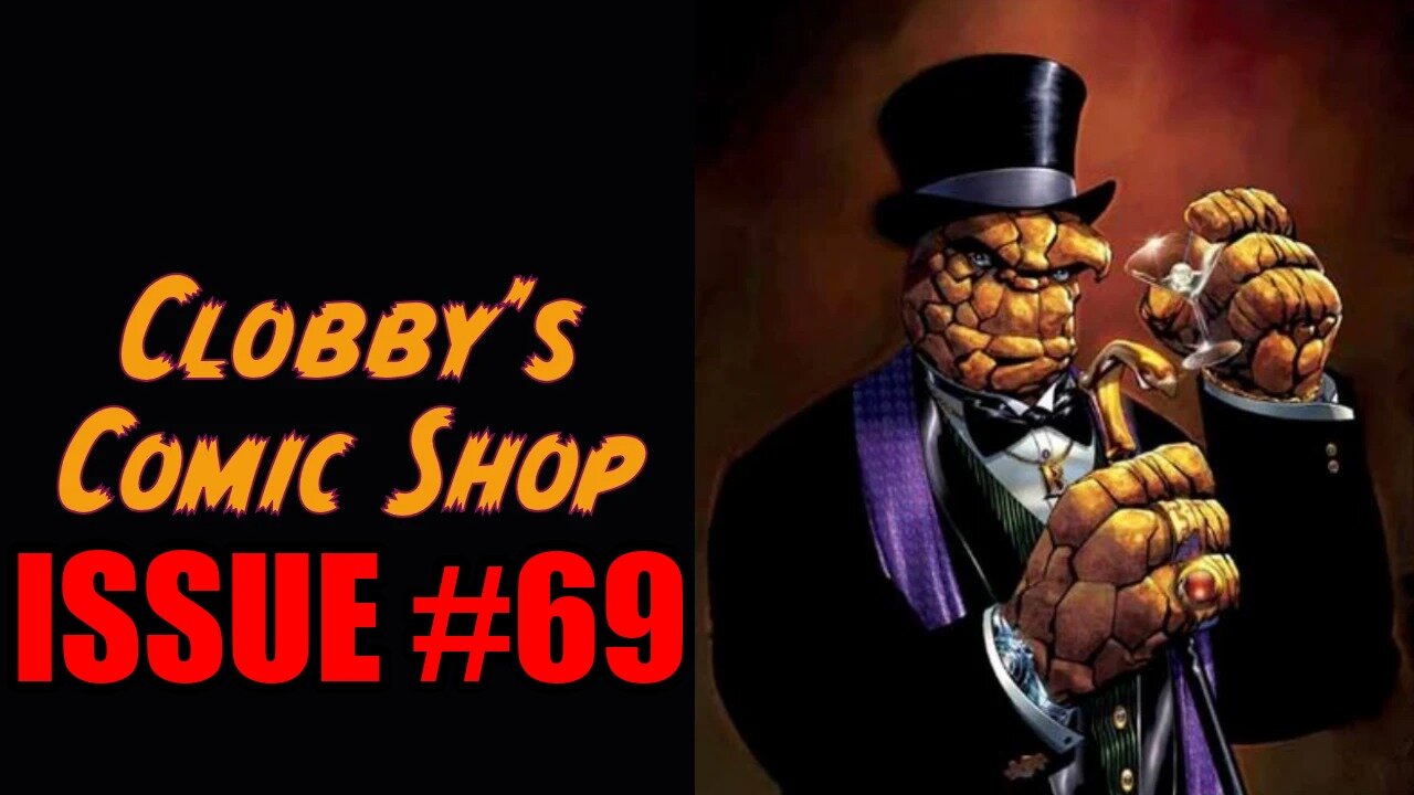Clobby's Comic Shop Issue #69