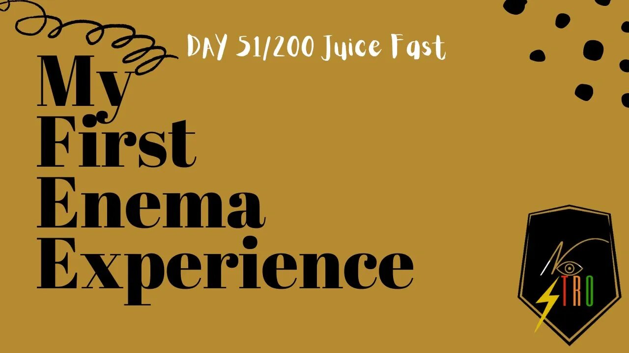 My First Enema Experience