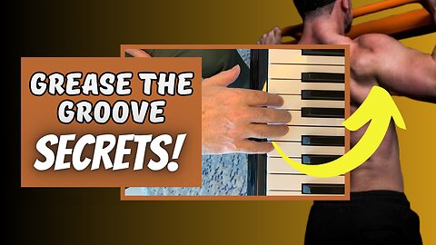 Grease the Groove: The Secret Technique to Master Piano 2x Faster!